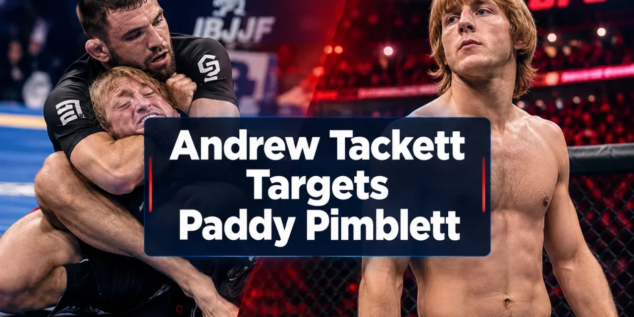 Andrew Tackett Targets Paddy Pimblett After Dominant UFC BJJ 10 Showcase