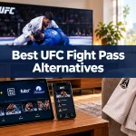 Best UFC Fight Pass Alternatives for Grappling Fans: Streaming Options Compared