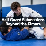 Half Guard Submissions Beyond the Kimura: Knee Bars, Back Takes, and Upper-Body Finishes